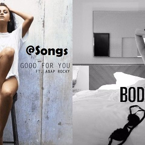 Selena Gomez & Demi Lovato - Good For You X Body Say
