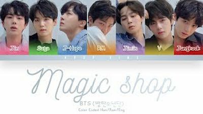 BTS (방탄소년단) - Magic Shop (Color Coded Lyrics Han R 70K)