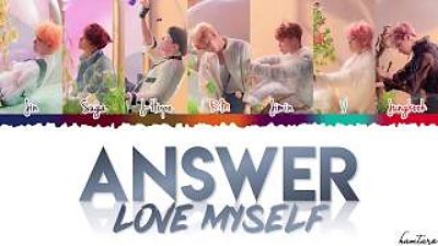 BTS (방탄소년단) – Answer Love Myself Lyrics Color 160K)