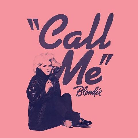 009. Blondie - Call Me