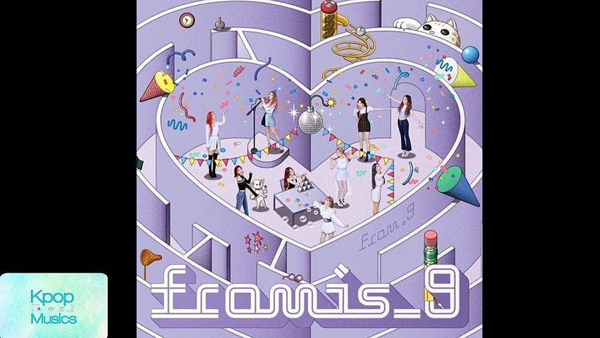Fromis 9 (프로미스나인) - Love Bomb('The 1st Special Single Album' From 9 )
