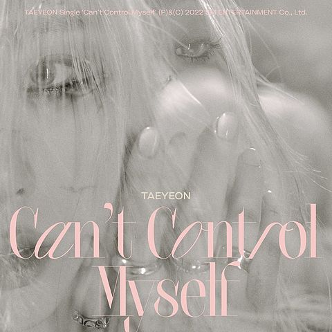 099 태연 (TAEYEON) - Can't Control Myself