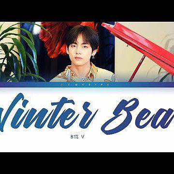 BTS V - Winter Bear (방탄소년단 뷔 - Winter Bear) Color Coded Lyrics-Eng-가사 (한국어 자막)