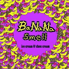 바나나스멜(BaNaNa Smell) - Ice Cream & Chou Cream