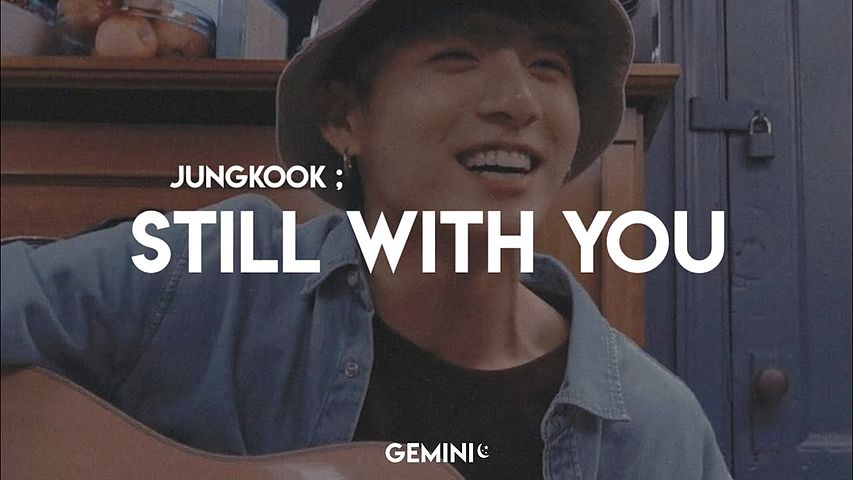 (BTS) JUNGKOOK STILL WITH YOU (Tradução legendado)