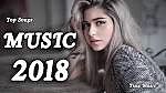 Top Hits 2018 Best English Songs of 2018 New Songs Remixes Of Popular Song Music Hits 2018
