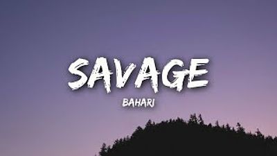 Bahari - Savage (Lyrics Lyrics Video) 70K)