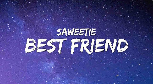 Saweetie - Best Friend (Lyrics) ft. Doja Cat(MP3 160K)