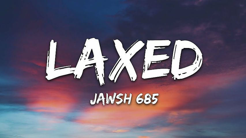 Jawsh 685 Laxed (SIREN BEAT)