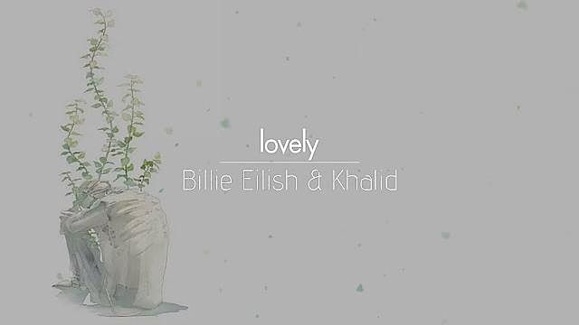 한글번역 Billie Eilish & Khalid - lovely