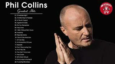 Phil Collins Greatest Hits Best Songs Of Phil Co 70K)