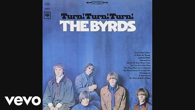 9dace229 The Byrds - Turn Turn Turn