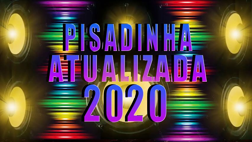 PISADINHA 2020 - PISEIRO 2020 - AS MELHORES DA PISADINHA 2020 - FORRÓ